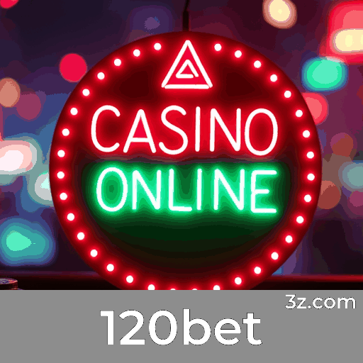 120bet: O Melhor em Cassino Online e Apostas